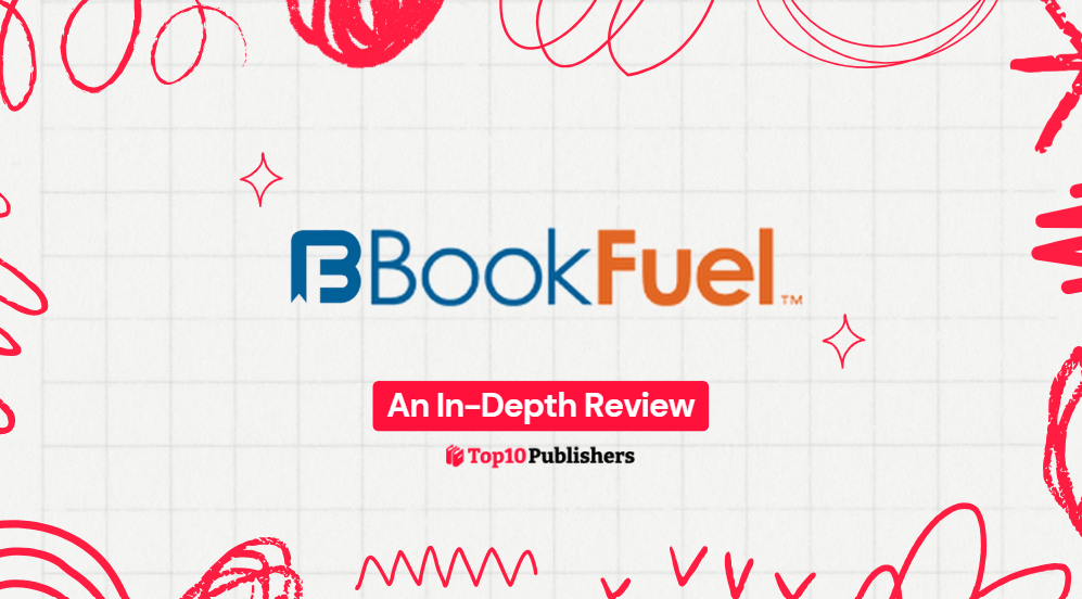 Comprehensive Review of BookFuel's Publishing Services - Top 10 Publishers